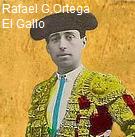 Rafael Ortega el gallo